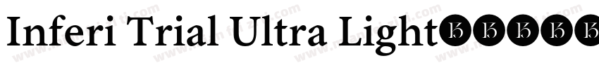 Inferi Trial Ultra Light字体转换